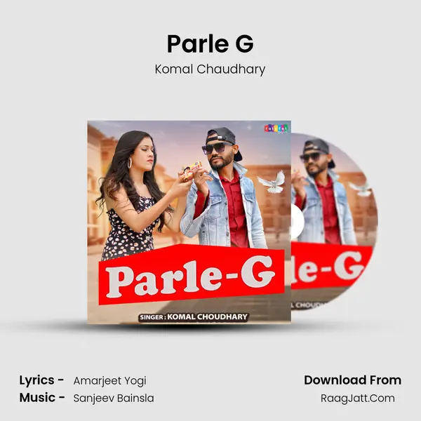 Parle G - Komal Chaudhary
