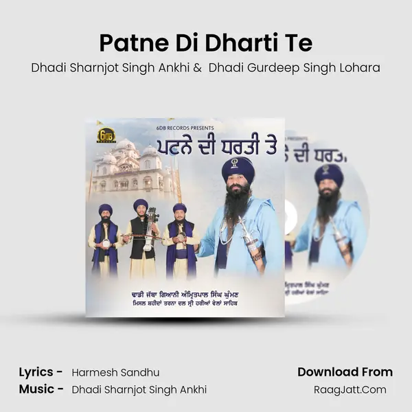 Patne Di Dharti Te - Dhadi Sharnjot Singh Ankhi
