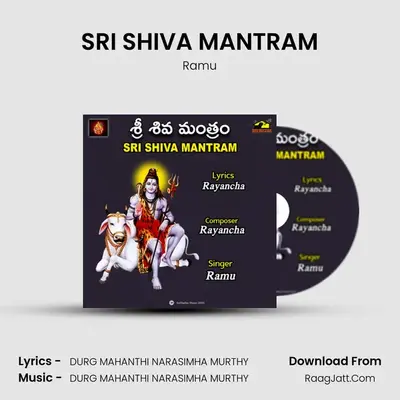 SRI SHIVA MANTRAM - Ramu