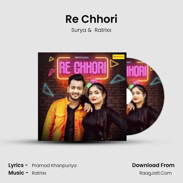 Re Chhori - Surya