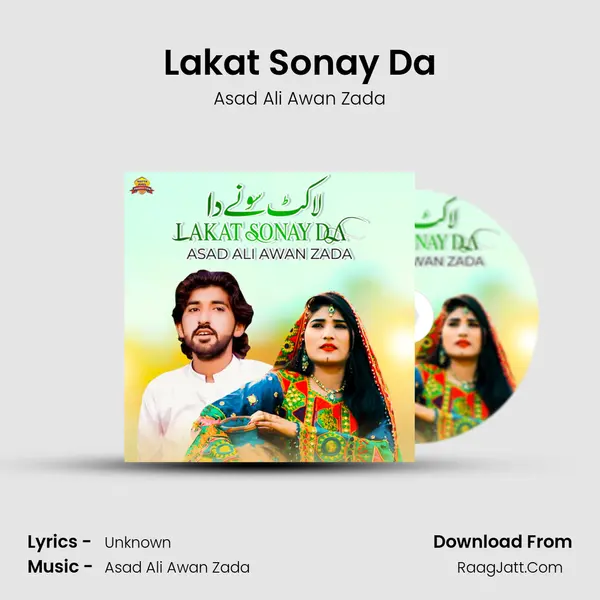 Lakat Sonay Da - Single - Asad Ali Awan Zada