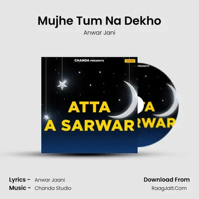 Mujhe Tum Na Dekho Cover