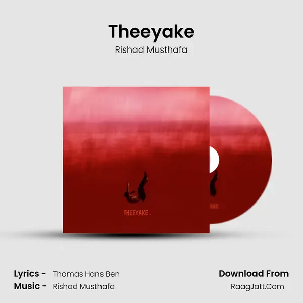 Theeyake - Rishad Musthafa