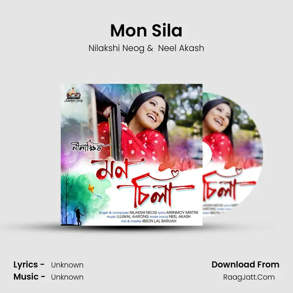 Mon Sila - Nilakshi Neog