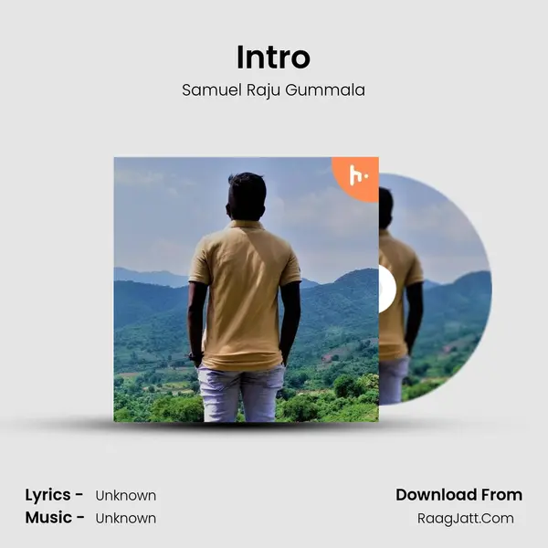 Intro MP3 Song by Samuel Raju Gummala Cover