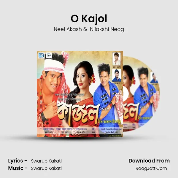 O Kajol - Neel Akash