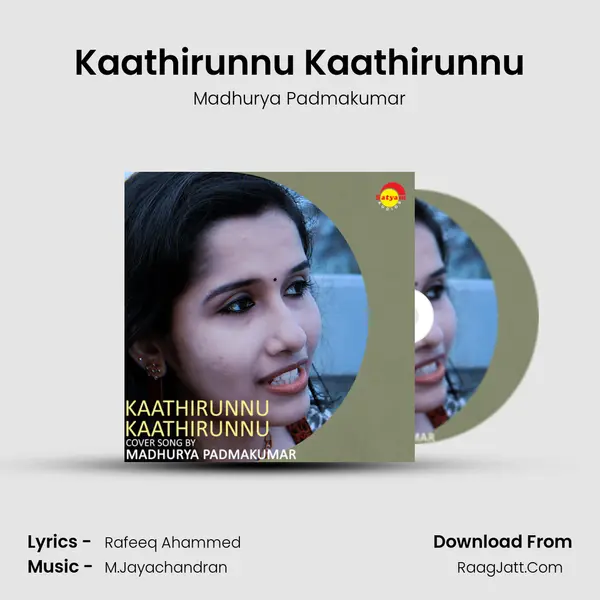 Kaathirunnu Kaathirunnu (Recreated Version) - Madhurya Padmakumar