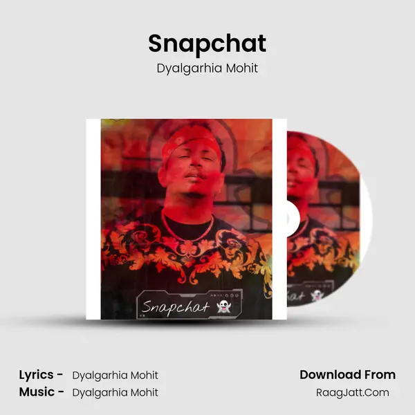 Snapchat - Dyalgarhia Mohit
