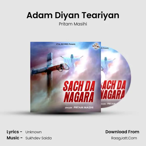Adam Diyan Teariyan MP3 Song by Pritam Masihi Cover