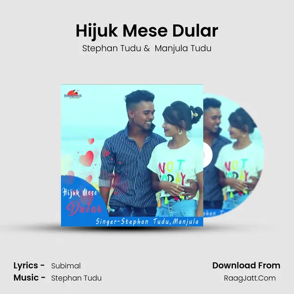 Hijuk Mese Dular mp3 song