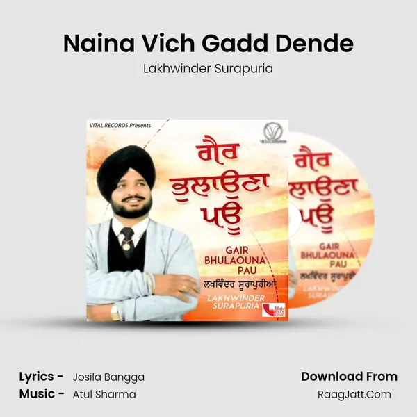 Naina Vich Gadd Dende MP3 Song by Lakhwinder Surapuria Cover