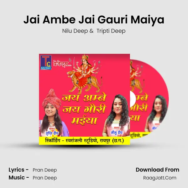 Jai Ambe Jai Gauri Maiya MP3 Song by Nilu Deep Cover