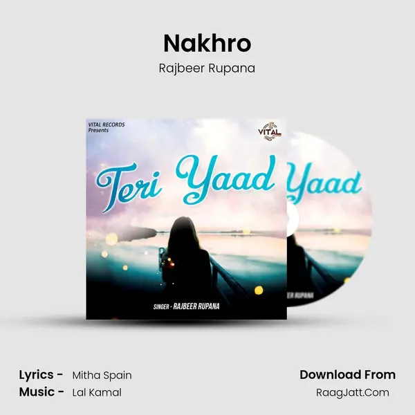 Nakhro mp3 song