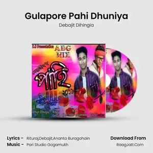Gulapore Pahi Dhuniya Cover