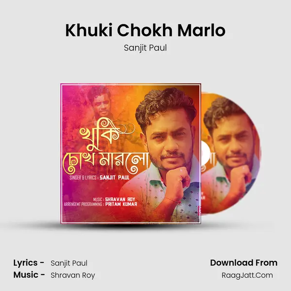 Khuki Chokh Marlo mp3 song