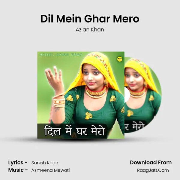 Dil Mein Ghar Mero MP3 Song by Azlan Khan Cover