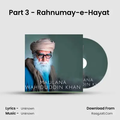 Part 3 - Rahnumay-e-Hayat (small) MP3 Song by  Cover