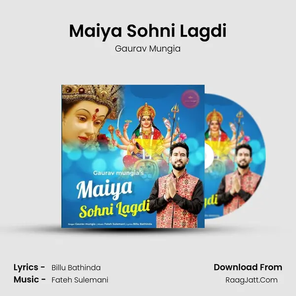 Maiya Sohni Lagdi MP3 Song by Gaurav Mungia Cover