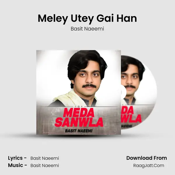 Meley Utey Gai Han MP3 Song by Basit Naeemi Cover