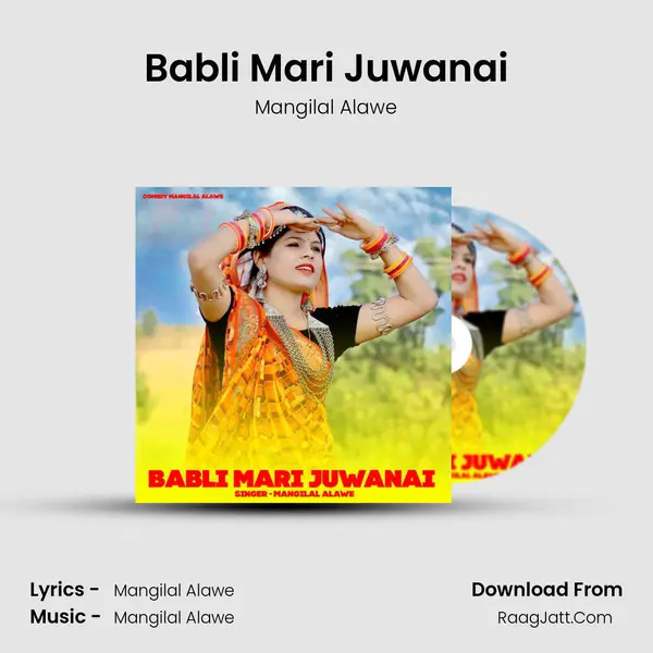 Babli Mari Juwanai mp3 song