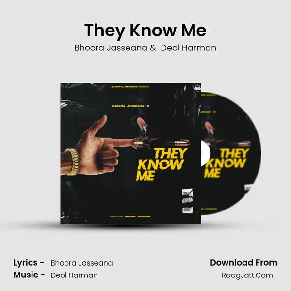 They Know Me MP3 Song by Bhoora Jasseana Cover