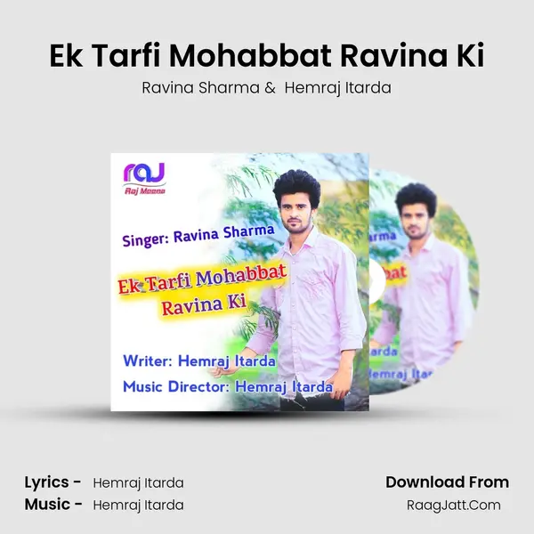 Ek Tarfi Mohabbat Ravina Ki MP3 Song by Ravina Sharma Cover