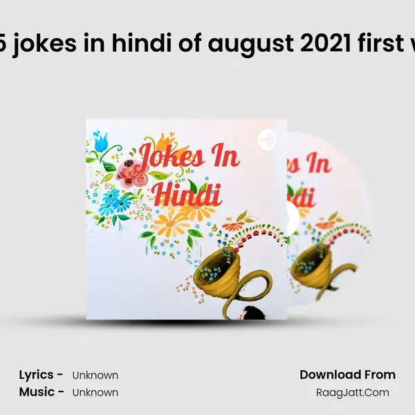 Top 5 jokes in hindi of august 2021 first week MP3 Song by  Cover