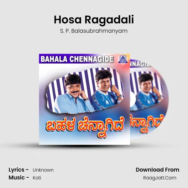 Hosa Ragadali MP3 Song by S. P. Balasubrahmanyam Cover