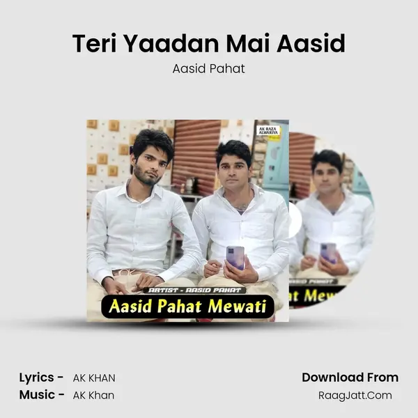 Teri Yaadan Mai Aasid mp3 song