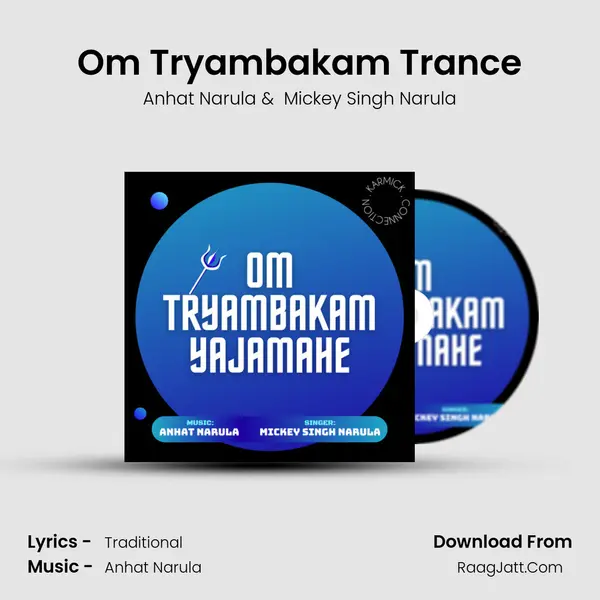 Om Tryambakam Trance mp3 song