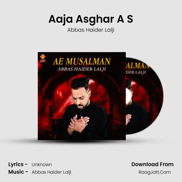 Aaja Asghar A S mp3 song