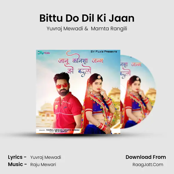 Bittu Do Dil Ki Jaan MP3 Song by Yuvraj Mewadi Cover