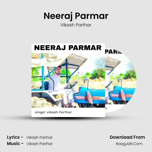 Neeraj Parmar mp3 song