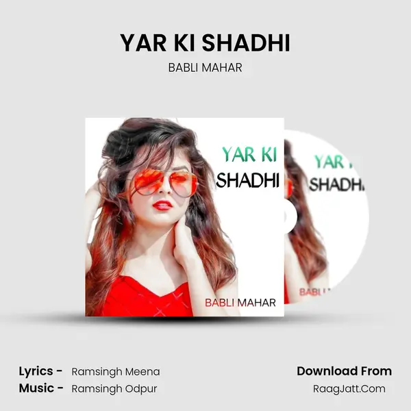 YAR KI SHADHI mp3 song