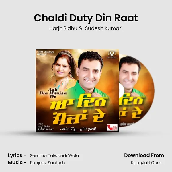 Chaldi Duty Din Raat Cover