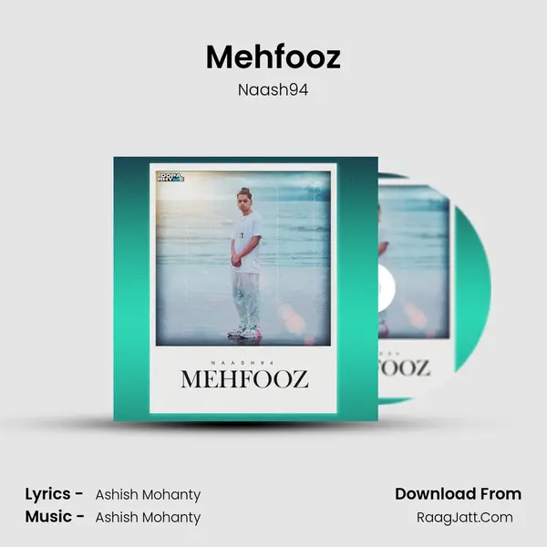 Mehfooz MP3 Song by Naash94 Cover
