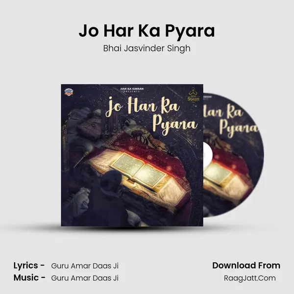 Jo Har Ka Pyara MP3 Song by Bhai Jasvinder Singh Cover