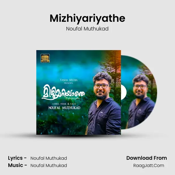 Mizhiyariyathe - Noufal Muthukad