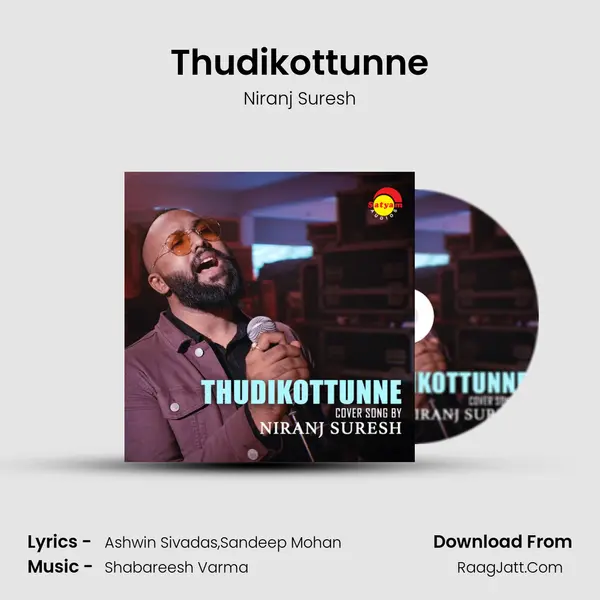 Thudikottunne (Recreated Version) - Niranj Suresh