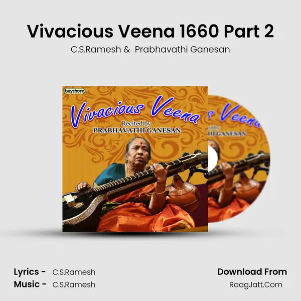 Vivacious Veena 1660 Part 2 MP3 Song by C.S.Ramesh Cover