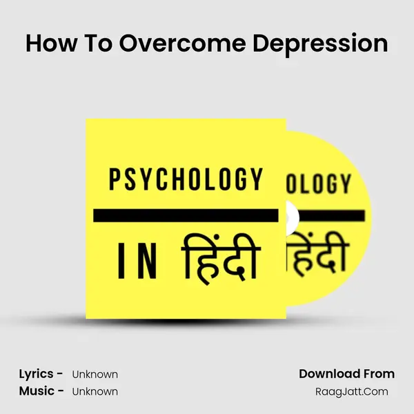 How To Overcome Depression Cover