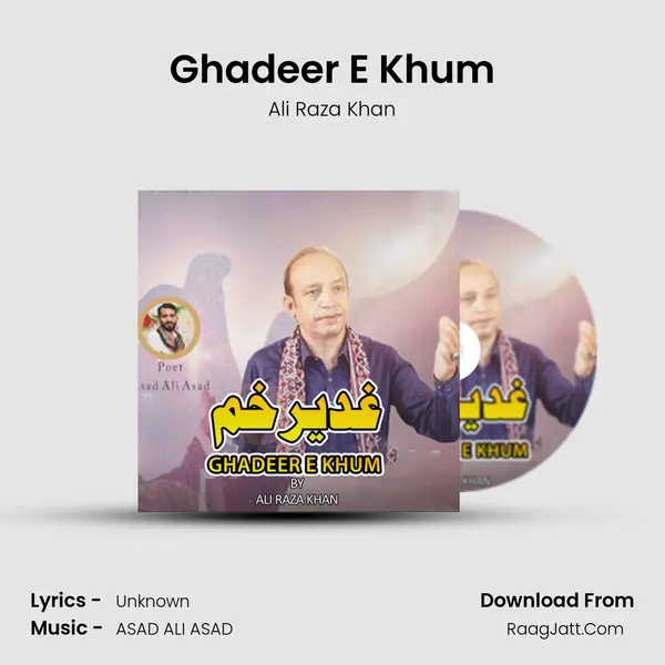 Ghadeer E Khum - Ali Raza Khan