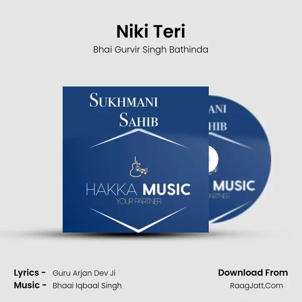 Niki Teri MP3 Song by Bhai Gurvir Singh Bathinda Cover