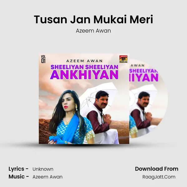 Tusan Jan Mukai Meri MP3 Song by Azeem Awan Cover