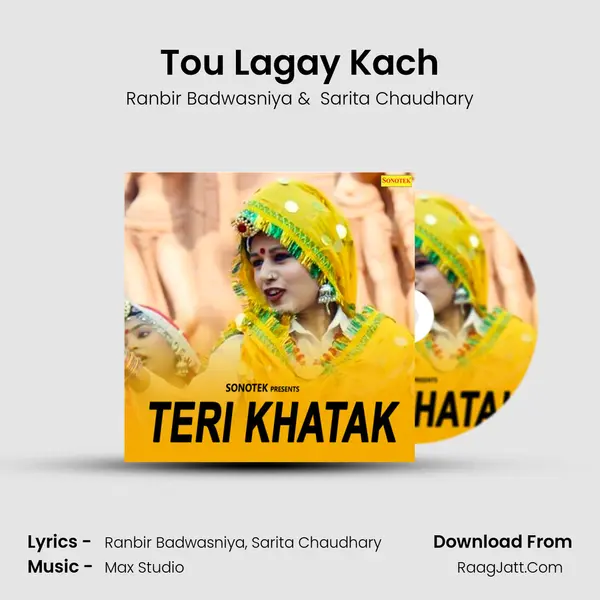 Tou Lagay Kach MP3 Song by Ranbir Badwasniya Cover