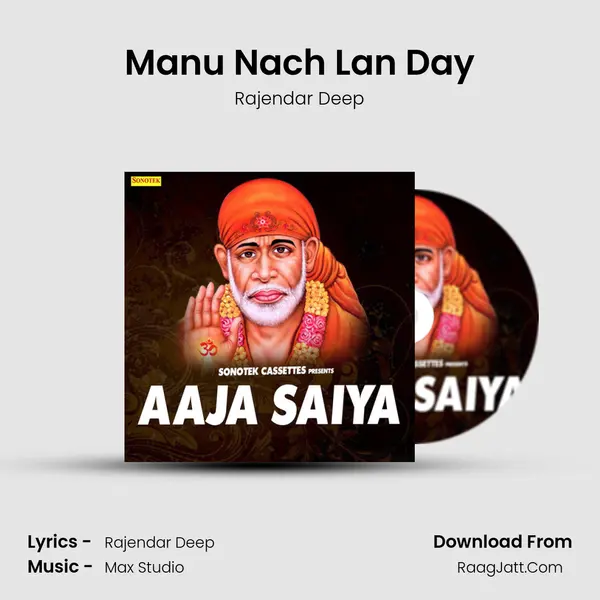 Manu Nach Lan Day MP3 Song by Rajendar Deep Cover