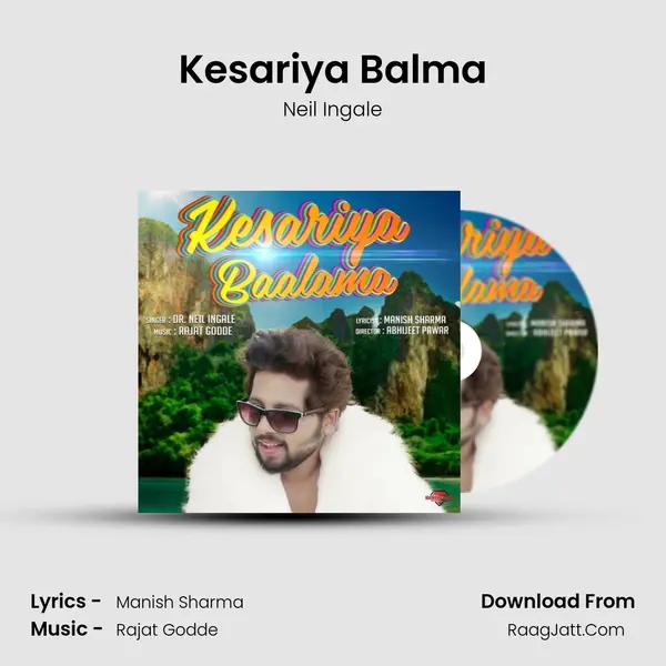 Kesariya Balma - Neil Ingale