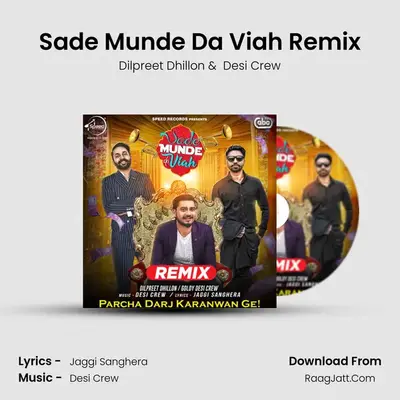 Sade Munde Da Viah Remix - Dilpreet Dhillon