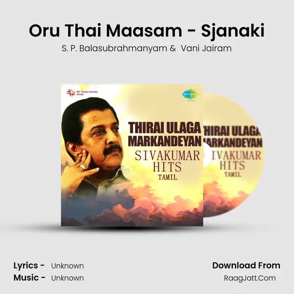 Oru Thai Maasam - Sjanaki MP3 Song by S. P. Balasubrahmanyam Cover