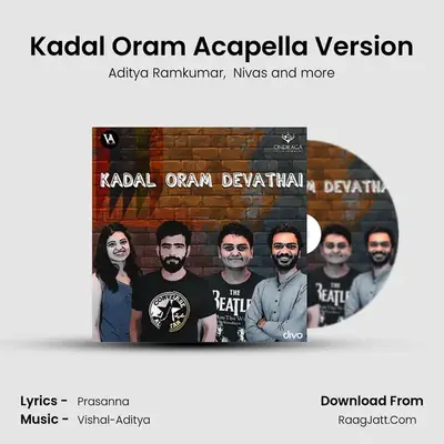 Kadal Oram Acapella Version MP3 Song by Aditya Ramkumar Cover
